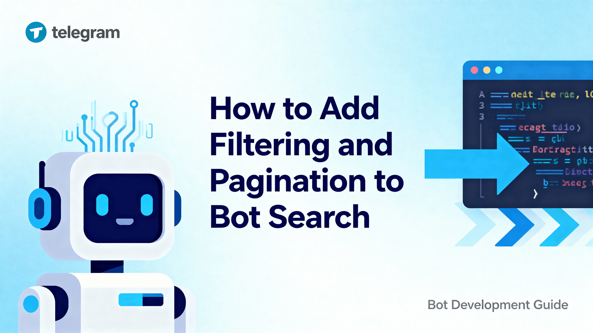 How to Add Filtering & Pagination to Bot Search