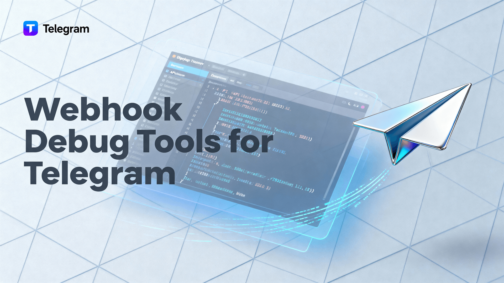 Webhook Debug Tools for Telegram