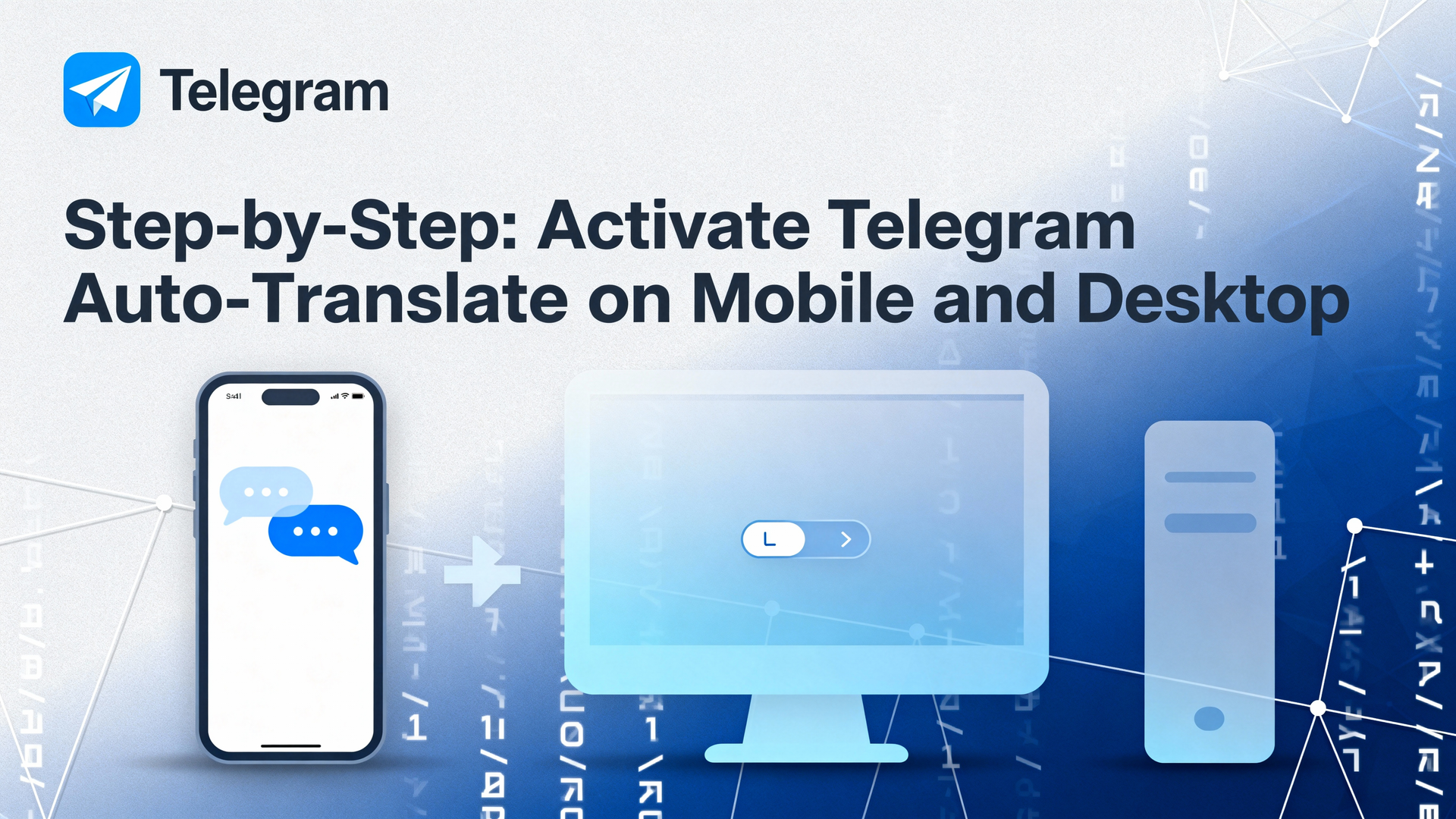 Step-by-Step: Activate Telegram Auto-Translate on Mobile & Desktop