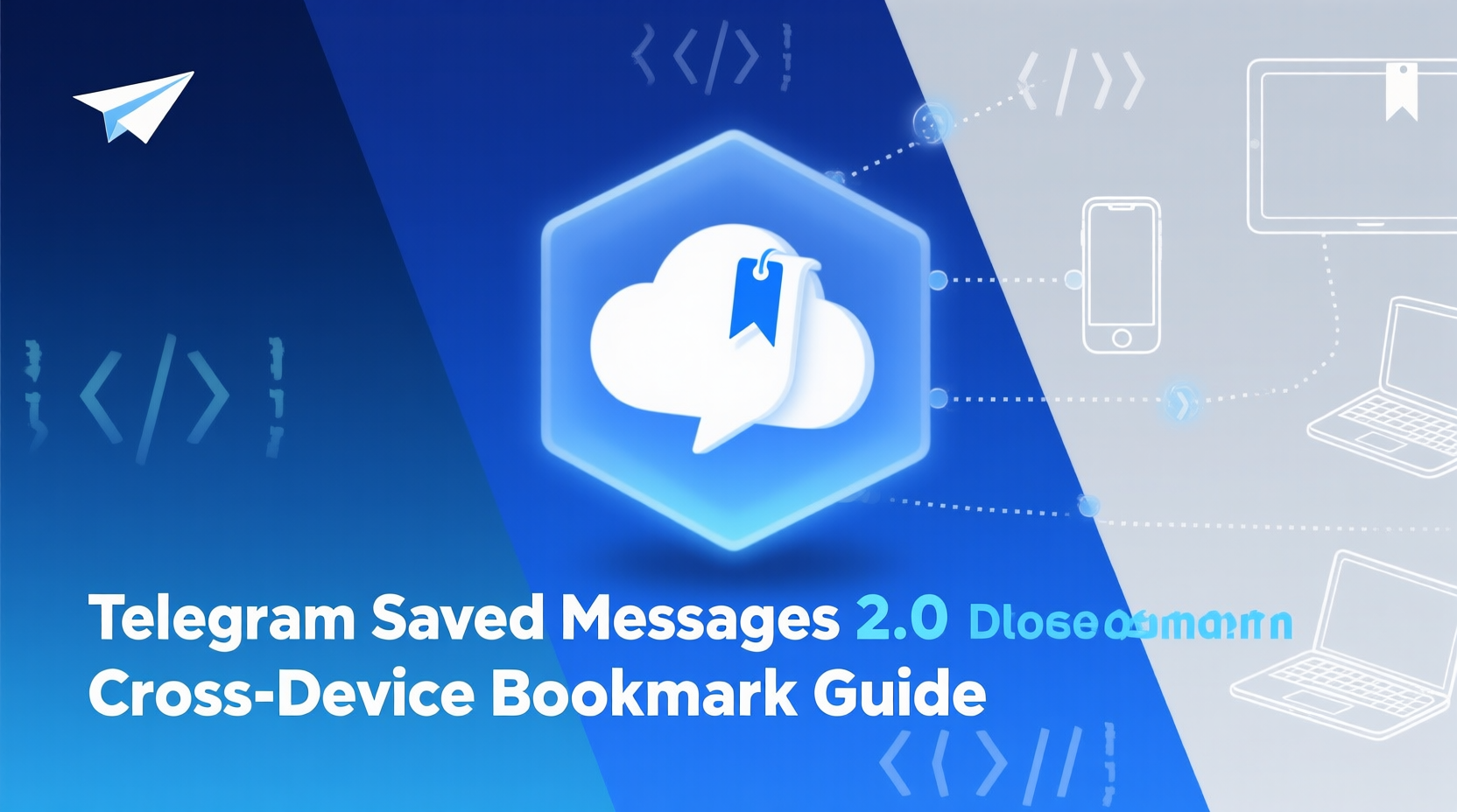 Telegram Saved Messages 2.0 Cross-Device Bookmark Guide
